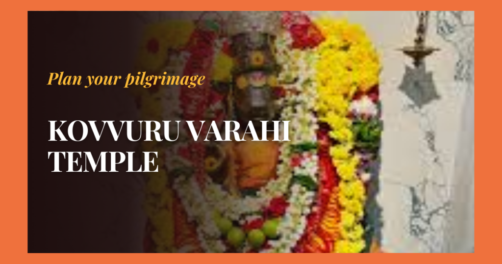 Kovvuru Varahi Temple